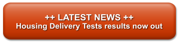 ++ LATEST NEWS ++ Housing Delivery Tests results now out